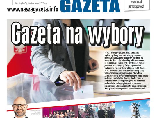 E-wydanie "Nasza Gazeta" - kwiecień 2024